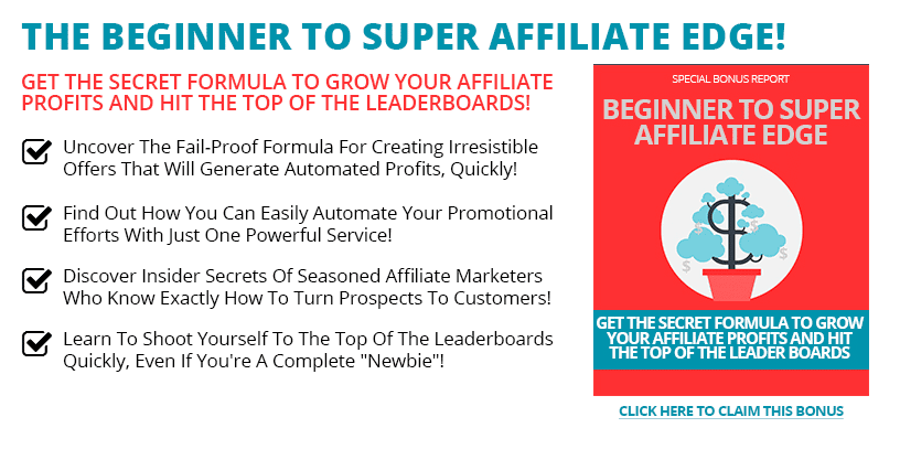 The Click Engine Bonus - The Beginner to Super Affiliate Edge