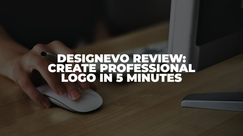 DesignEvo Review 2022: Create Professional Logo in 5 Minutes